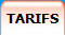 TARIFS